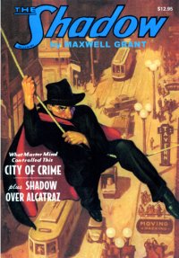 The Shadow Vol. 16: City of Crime / and Shadow Over Alcatraz